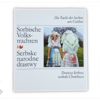 The Costumes of the Sorbs in Cottbus | 1991