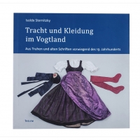 Folk Costumes and Clothing in Vogtland | 2014